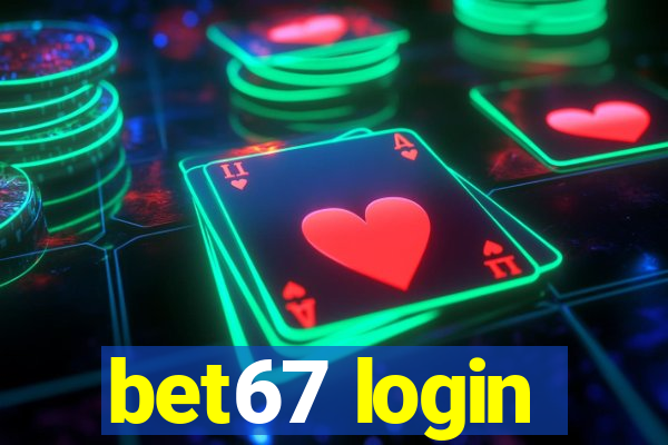 bet67 login